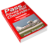 Pass Your Private Pilot Checkride